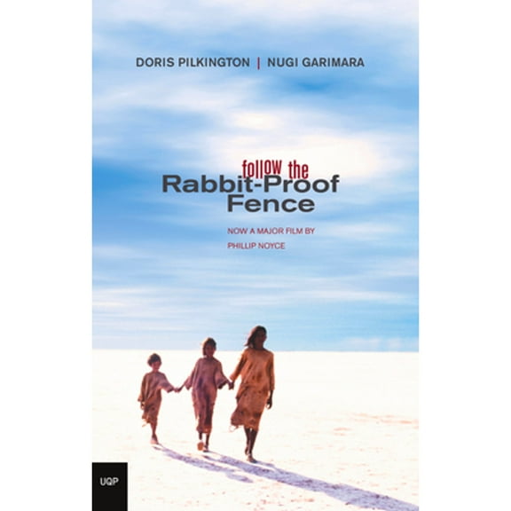 Pre-Owned Follow the Rabbit-Proof Fence (Paperback) 0702233552 9780702233555