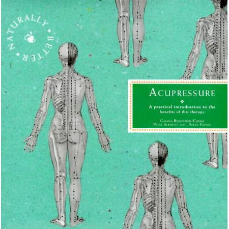 Acupressure: (Naturally Better), Used [Hardcover]