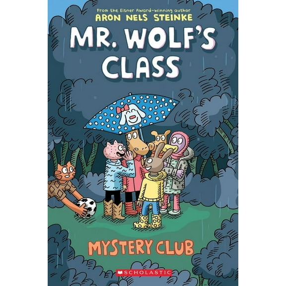 Mr. Wolf's Class Mystery Club: A Graphic Novel (Mr. Wolf's Class #2): Volume 2, Book 2, (Paperback)