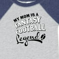 thumbnail image 4 of Inktastic My Mom is a Fantasy Football Legend Boys or Girls Baby Bodysuit, 4 of 5