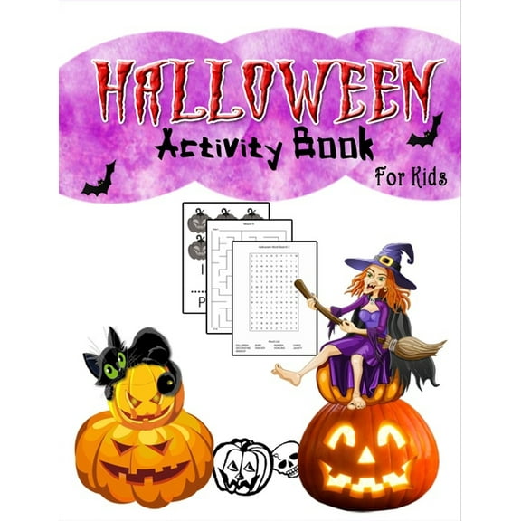 Halloween Activity Book For Kids: Funny Spooky Halloween Activity Book For Creative Children - Counting, Matching Game, Coloring Page, Word Search, Soduko, Maze (Paperback)