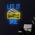 thumbnail image 2 of Handmadetneonsign let It Brie Neon Sign, Cheese Neon Led Wall Art Decor, Food Kitchen Home Wall Decor, 2 of 3