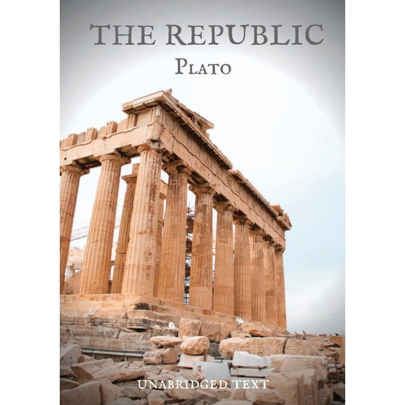 The Republic: a Socratic dialogue, written by Plato around 375 BC, concerning justice, the order and character of the ju, (Paperback)
