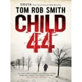 thumbnail image 3 of Child 44 (The Child 44 Trilogy), 3 of 3