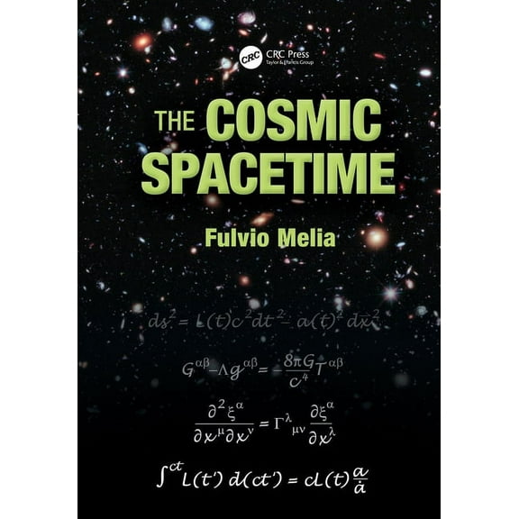 The Cosmic Spacetime, (Hardcover)