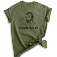 thumbnail image 1 of Gogh For It Vincent Van Gogh Shirt, Unisex Women's Men's Shirt, Artist Funny Art Painting Painter's Tee, Heather Military Green, 3X-Large, 1 of 6
