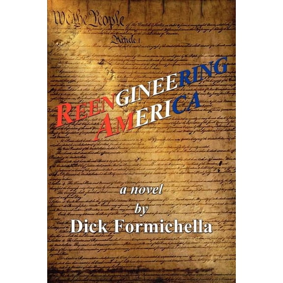 Reengineering America (Paperback)