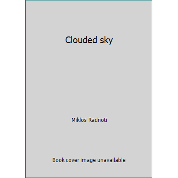 Pre-Owned Clouded sky (Paperback) 0060134674 9780060134679