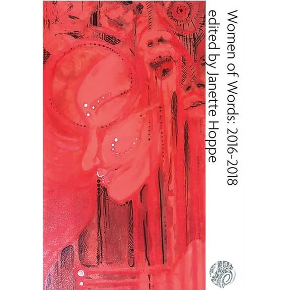 Women of Words: 2016-2018 (Paperback)