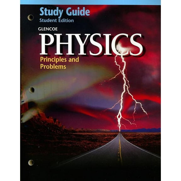 Physics: Princ and Problems: Glencoe Physics: Principles & Problems, Study Guide, Student Edition (Paperback)