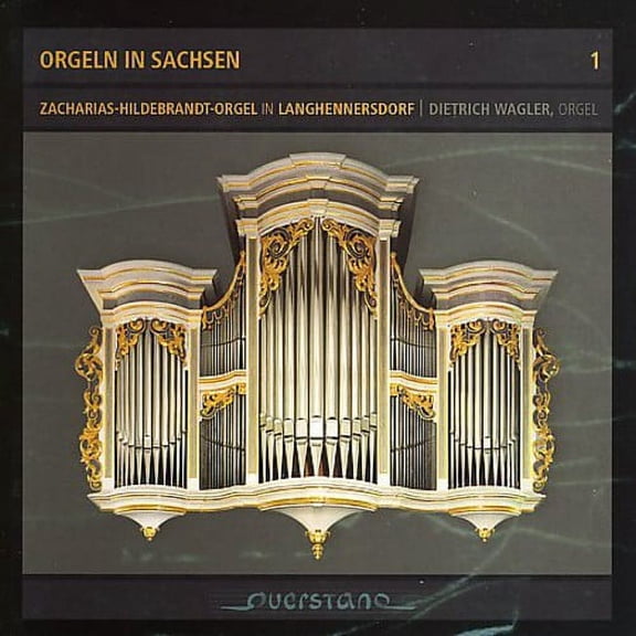 Organs in Saxony 1: Hildebrandt Organ Langhennerso - Vol. 1-Hildebrandt Organ Langhennersdorf - Music & Performance - CD