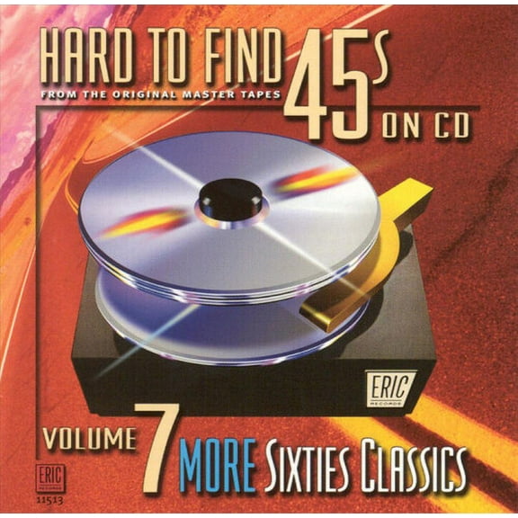 Various Artists - Hard-To-Find 45's On CD, Vol. 7: 60S Classics - Music & Performance - CD