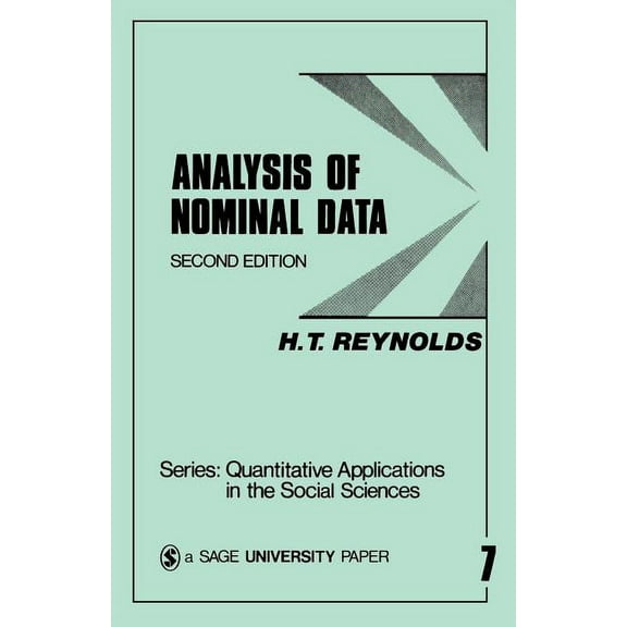 Quantitative Applications in the Social Analysis of Nominal Data, Book 7, (Paperback)