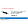 thumbnail image 2 of Brake Light Switch - Compatible with 1975 Ford E-150 Econoline, 2 of 2