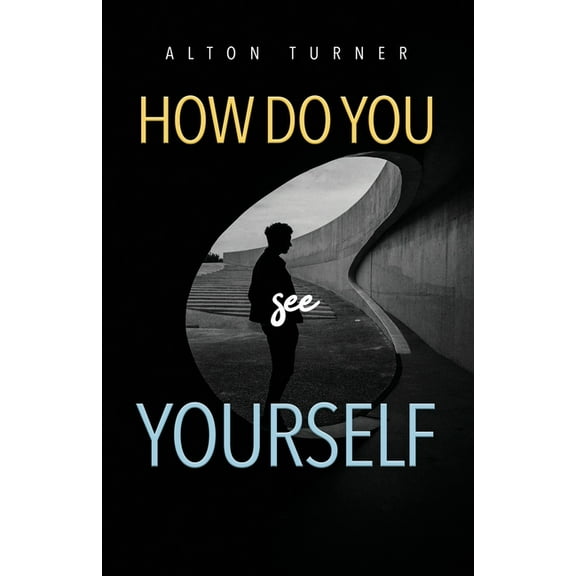 How Do You See Yourself? (Paperback)