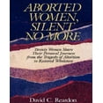 thumbnail image 1 of Aborted Women, Silent No More, 1 of 1