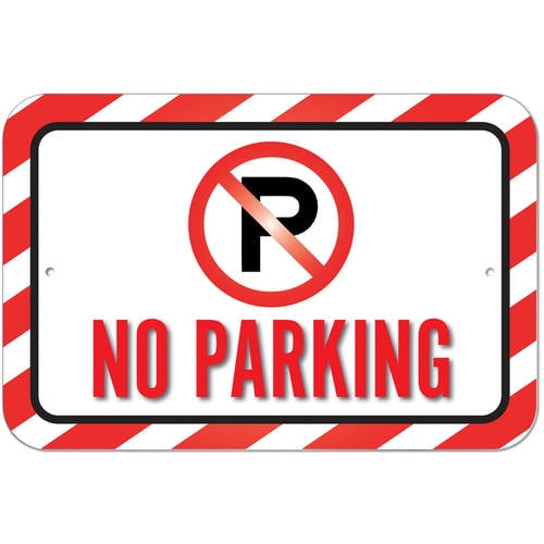 No Parking Sign Walmart Com Walmart Com No Parking Sign Walmart Com Walmart Com