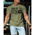 thumbnail image 3 of Gymish Too Fit to Quit Motivational Gym Shirt for Men – Workout T-Shirt, Mens Gym Shirt, Gym Clothes for Men, Athletic Fitness Wear, 3 of 7