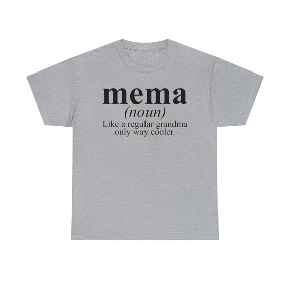 22Gifts Mema Grandma Grandmother Mothers Day Shirt, Gifts, Tshirt