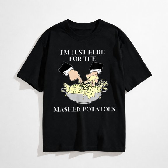 I'm Just Here for The Mashed Potatoes, Scary Movie T-Shirt