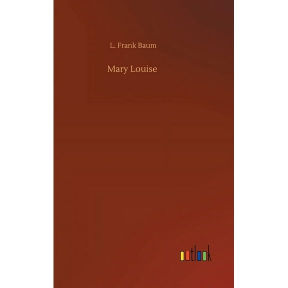 Mary Louise (Hardcover)