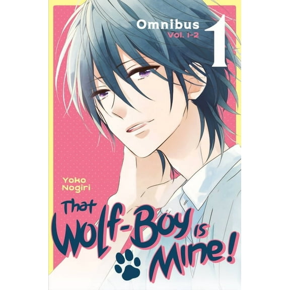 That Wolf-Boy Is Mine! Omnibus That Wolf-Boy Is Mine! Omnibus 1 (Vol. 1-2), (Paperback)
