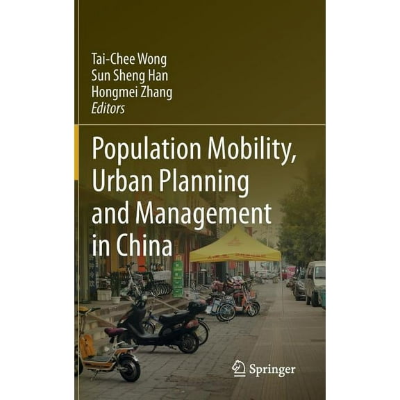 Population Mobility, Urban Planning and Management in China, (Hardcover)