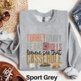 thumbnail image 4 of Turkey Gravy Beans and Rolls Let Me See That Casserole Sweatshirt, Thanksgiving Dinner Sweater, Thanksgiving Sweatshirt Fall Favorites Shirt 1582745333, 4 of 6