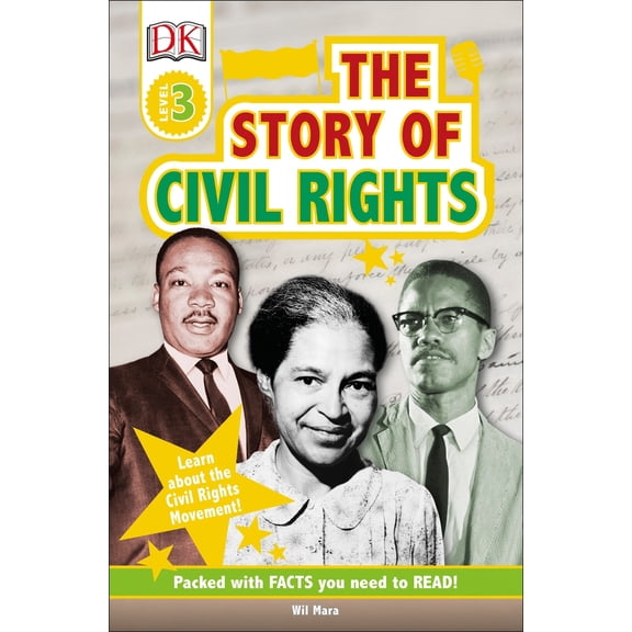 Pre-Owned DK Readers L3: The Story of Civil Rights (Paperback) 1465469273 9781465469274