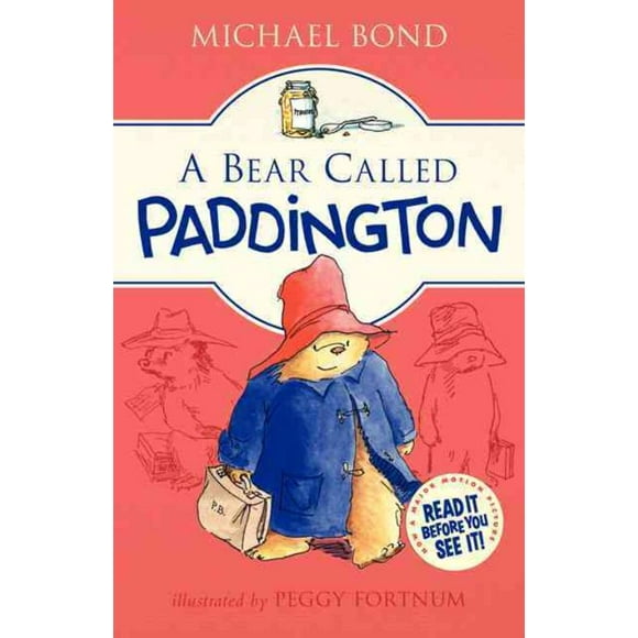 Bear Called Paddington, Michael Bond Hardcover