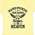 thumbnail image 4 of Inktastic Handpicked for Earth by My Sister in Heaven with Angel Wings Boys or Girls Baby Bodysuit, 4 of 5