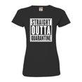thumbnail image 1 of Womens Straight Outta Quarantine Deluxe Soft T-Shirt, 1 of 1
