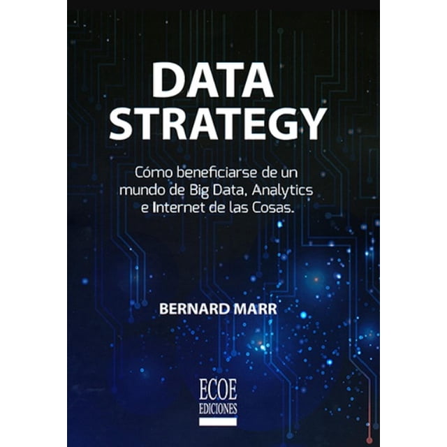 Data Strategy Ecoe ediciones 9786079785130
