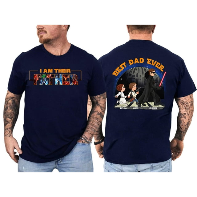 I Am Their Father Shirt Best Dad Ever Custom Gift for Father's Day, Personalized Star Dadd - As Picture - M