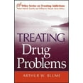 thumbnail image 3 of Treating Drug Problems (Wiley Treating Addictions Series), 3 of 3