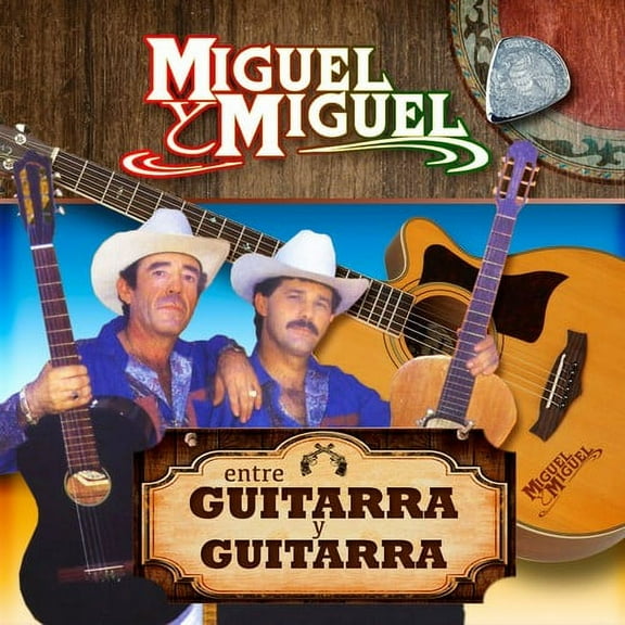 Miguel y Miguel - Entre Guitarra Y Guitarra - Music & Performance - CD [Exclusive]