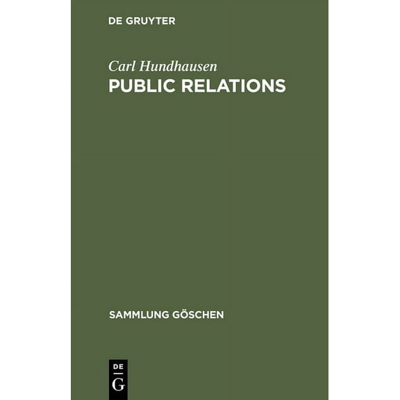 Sammlung Göschen: Public Relations (Hardcover)