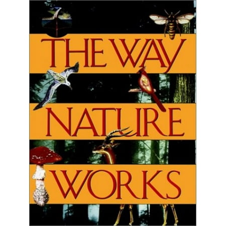 Pre-Owned The Way Nature Works (Paperback) 0028622812 9780028622811