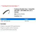 thumbnail image 2 of Crankcase Breather Hose - Compatible with 2006 - 2007 BMW 530i 3.0L 6-Cylinder, 2 of 2
