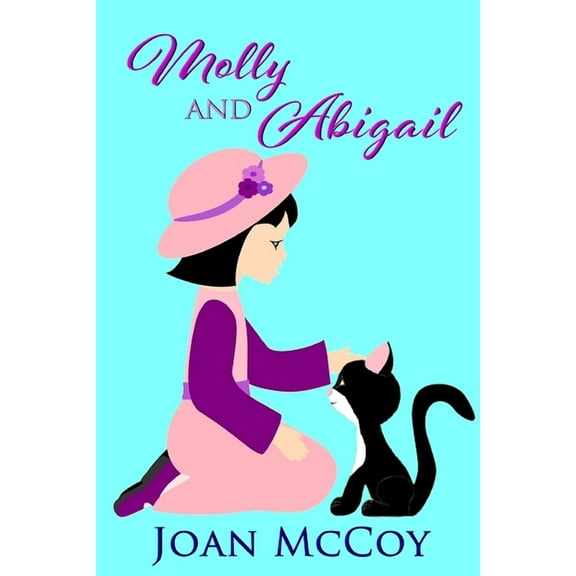 Molly and Abigail, (Paperback)