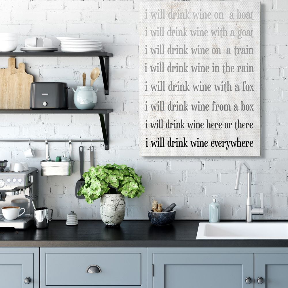Stupell Industries I Drink Wine Everywhere Phrase Funny Rhyme Word Design Canvas Wall Art Design by Daphne Polselli, 36" x 48"