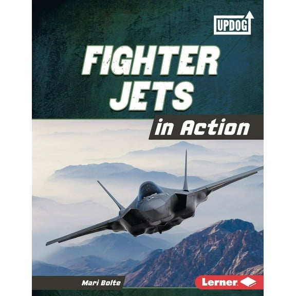 Military Machines (Updog Books (Tm)) Fighter Jets in Action, (Hardcover)