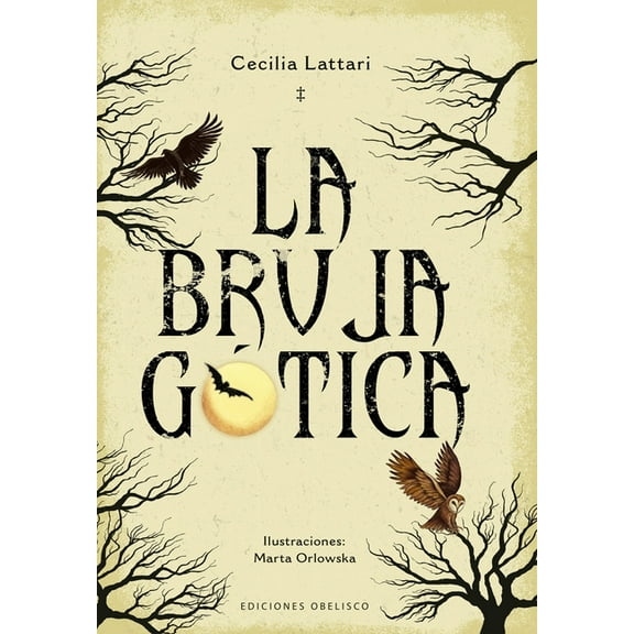 Bruja GÃ³tica, La, (Hardcover)