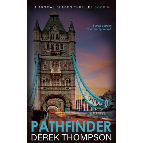 Pathfinder: Thomas Bladen Thriller Book 6 (Paperback)