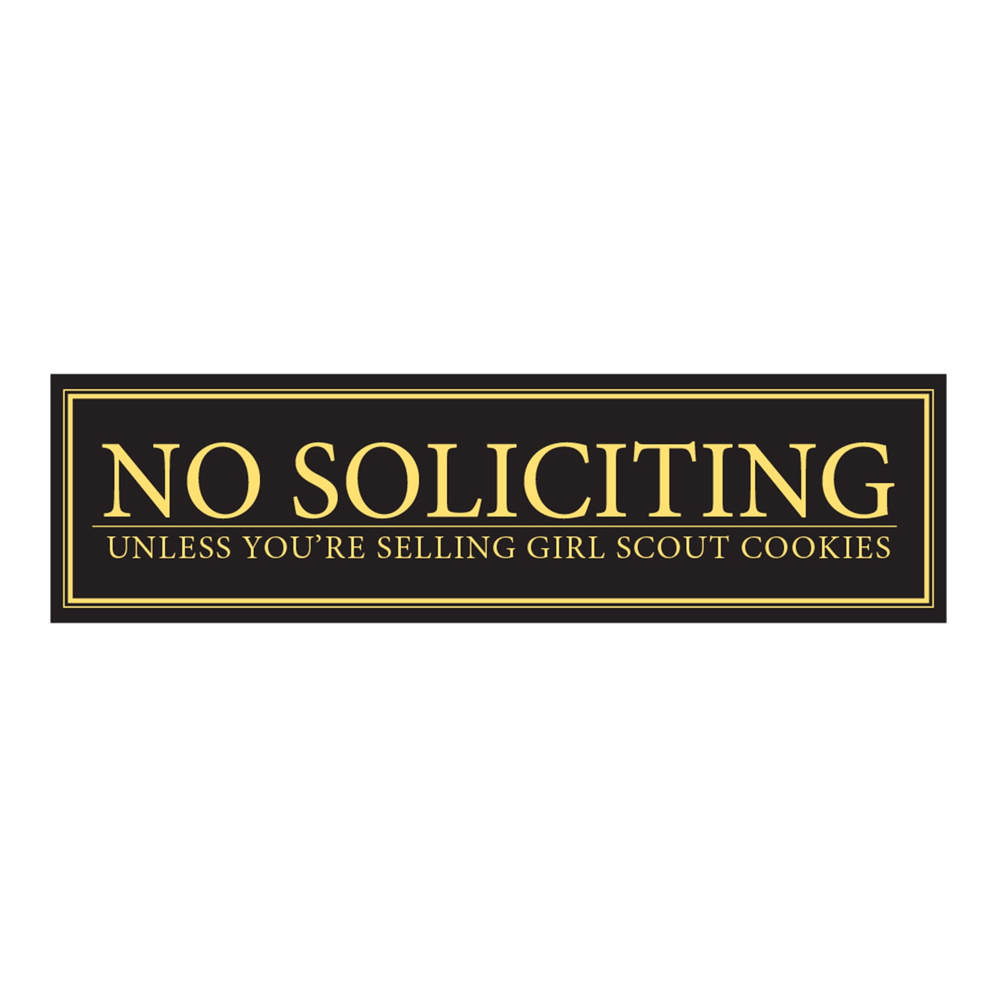 no soliciting front door sign No Soliciting unless you/'re selling girl scout cookies no strangers no soliciation Style# NS16