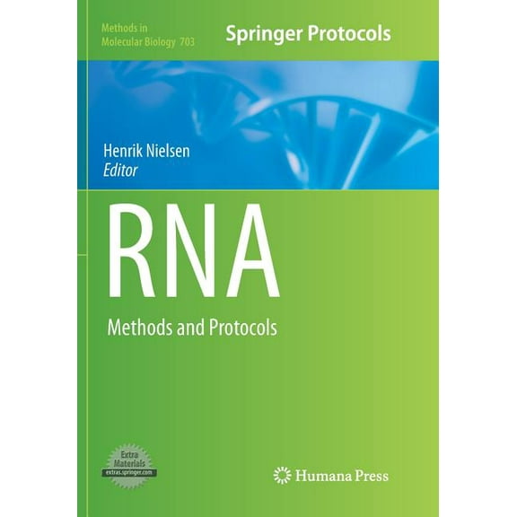 Methods in Molecular Biology RNA: Methods and Protocols, Book 703, (Paperback)