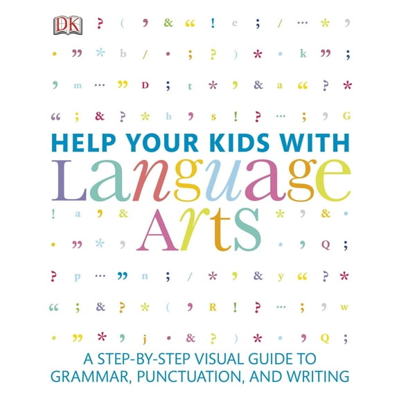 Pre-Owned Help Your Kids with Language Arts: A Step-By-Step Visual Guide to Grammar, Punctuation, and Writing (Paperback) 1465408495 9781465408495