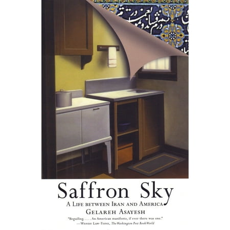 Saffron Sky : A Life between Iran and America (Best Iranian Saffron Brand)