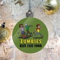 thumbnail image 6 of Zombies Hate Fast Food Funny Acrylic Christmas Tree Holiday Ornament, 6 of 7