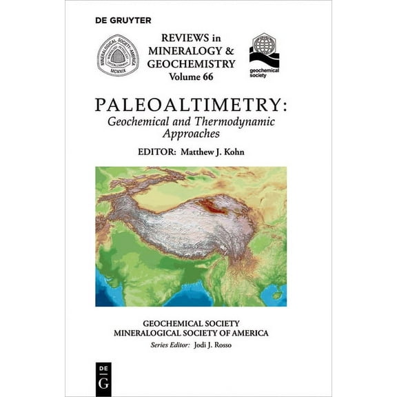 Reviews in Mineralogy & Geochemistry Paleoaltimetry, Book 66, (Paperback)